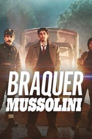 Braquer Mussolini Streaming VF VOSTFR