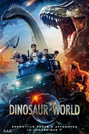 Dinosaur World Streaming VF VOSTFR