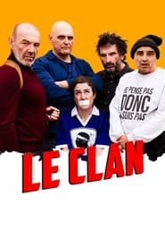 Le Clan Streaming VF VOSTFR