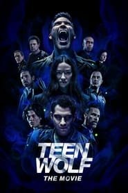 Teen Wolf : Le film Streaming VF VOSTFR