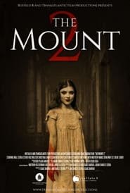 The Mount 2 Streaming VF VOSTFR