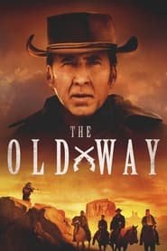 The Old Way Streaming VF VOSTFR