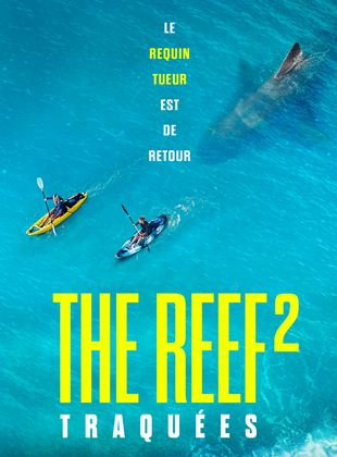 The Reef 2: Traquées Streaming VF VOSTFR