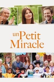 Un petit miracle Streaming VF VOSTFR
